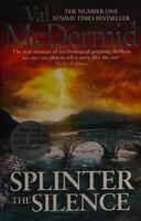 Cover of Splinter the silence