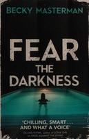 Cover of Fear the darkness