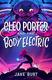 Cover of Cleo Porter and the Body Electric