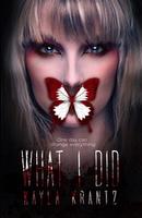 Cover of What I Did