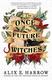 Cover of The Once and Future Witches