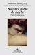 Cover of Nuestra parte de noche