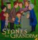 Cover of Stones for Grandpa