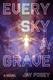 Cover of Every Sky a Grave