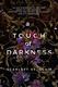 Cover of A Touch of Darkness