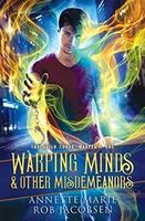 Cover of Warping Minds & other Misdemeanors