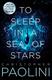 Cover of To Sleep in a Sea of Stars