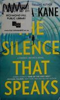 Cover of The Silence That Speaks (Forensic Instincts, #4)