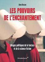 Cover of Les Pouvoirs de l’enchantement - Usages politiques de la fan