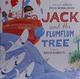 Cover of Jack and the Flumflum Tree