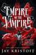 Cover of Empire of the Vampire