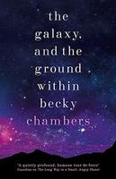 Cover of The Galaxy, and the Ground Within