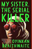 Cover of My sister, the serial killer