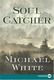 Cover of Soul catcher