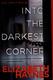 Cover of Into the Darkest Corner