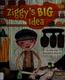 Cover of Ziggy's Big Idea