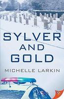 Cover of Sylver and Gold