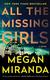 Cover of All the missing girls