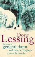 Cover of The Story of General Dann and Mara's daughter, Griot and the Snow Dog