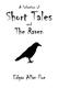 Cover of A Selection of Short Tales and The Raven (Berenice / Black Cat / Cask of Amontillado / Eleonora / Loss of Breath / Premature Burial / Raven / Tell-Tale Heart)