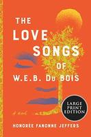Cover of The Love Songs of W.E.B. Du Bois