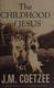 Cover of The Childhood of Jesus