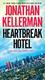 Cover of Heartbreak Hotel: An Alex Delaware Novel
