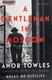 Cover of A Gentleman in Moscow