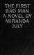 Cover of First Bad Man
