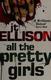 Cover of All the Pretty Girls