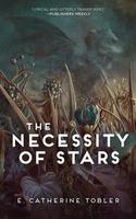 Cover of The Necessity of Stars