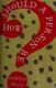 Cover of How should a person be?