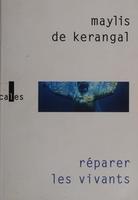 Cover of Réparer les vivants