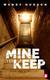 Cover of Mine to Keep