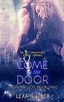 Cover of Come to My Door
