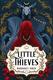 Cover of Little Thieves