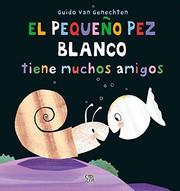 Cover of Little White Fish has Many Friends