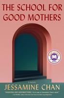 Cover of School for Good Mothers