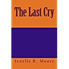 Cover of The Last Cry