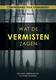 Cover of Wat de vermisten zagen