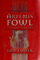 Cover of Artemis Fowl. The Lost Colony