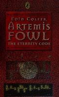 Cover of Artemis Fowl and the Eternity Code