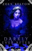 Cover of Darkly Ever After