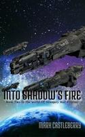 Cover of Into Shadow's Fire