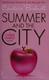 Cover of Summer and the city