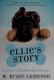 Cover of Ellie's Story