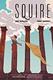 Cover of Squire