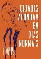 Cover of Cidades afundam em dias normais