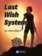 Cover of Last Wish System, Vol. 1-18