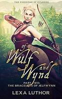 Cover of Of Wulf and Wynd, Part 2